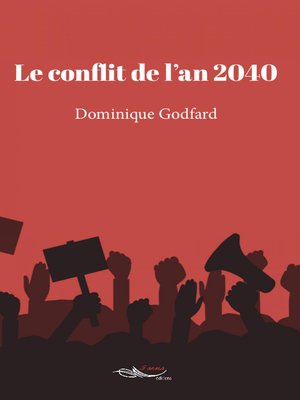 cover image of Le conflit de l'an 2040